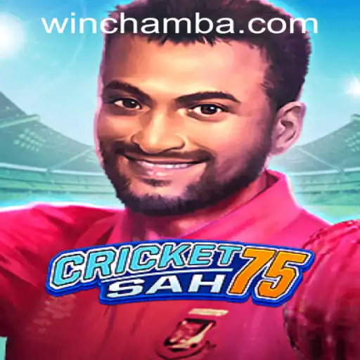 Dive into the World of CricketSah75 and Discover CHAMBAWIN.COM