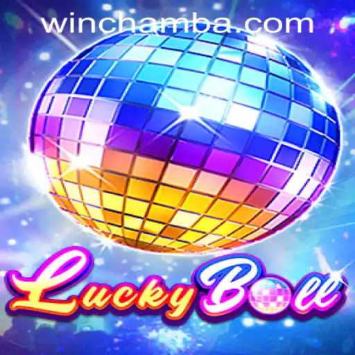 Discovering the Excitement of LuckyBall with CHAMBAWIN.COM