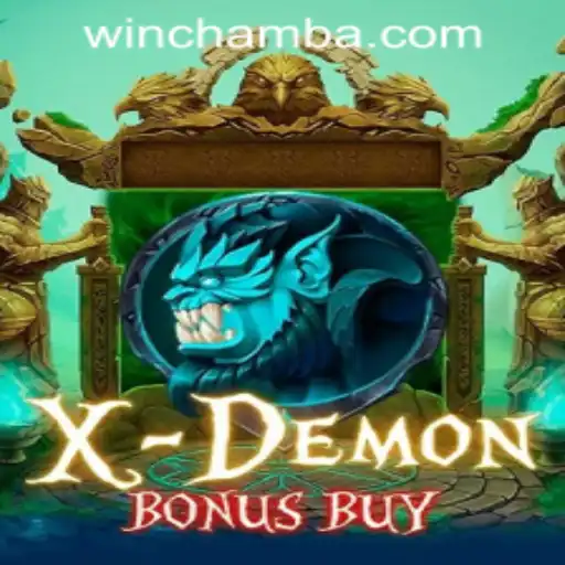 Discover the Thrills of XDemonBonusBuy at CHAMBAWIN.COM